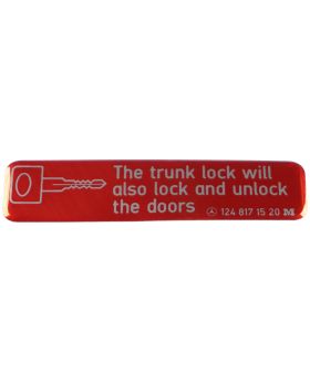 Mercedes Boot Trunk Lock Central Locking Warning Label A1248171520 New Genuine
