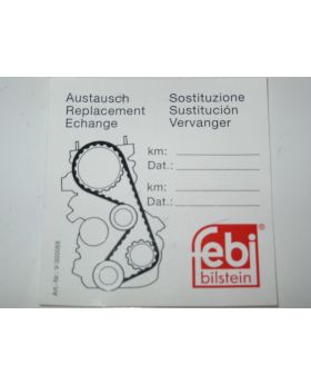 FEBI Bilstein Timing Belt Change Reminder Sticker Label V300088 New Genuine